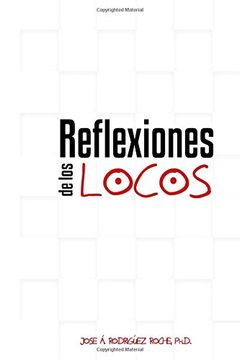 portada Reflexiones de los Locos (in Spanish)