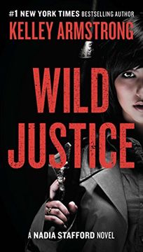 portada Wild Justice (Nadia Stafford) (en Inglés)