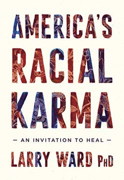portada America's Racial Karma: An Invitation to Heal (in English)