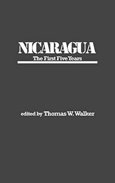 portada Nicaragua: The First Five Years (en Inglés)