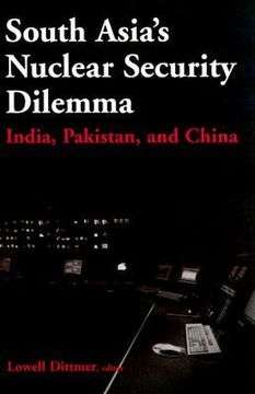 portada south asia's nuclear security dilemma: india, pakistan, and china (en Inglés)