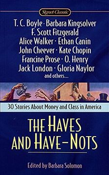 portada The Haves and Have Nots (Signet Classics) (en Inglés)