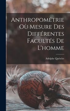 portada Anthropométrie Où Mesure Des Différentes Facultés De L'homme (en Francés)