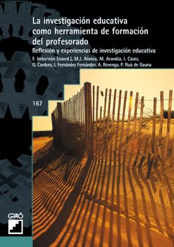 portada La Investigación Educativa Como Herramienta De Formación Del Profesorado (GRAO - CASTELLANO)