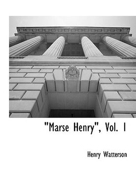 portada "marse henry," vol. 1 (en Inglés)