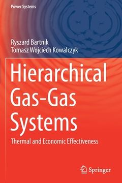 portada Hierarchical Gas-Gas Systems: Thermal and Economic Effectiveness (en Inglés)