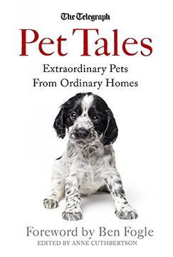 portada Pet Tales: Extraordinary Pets From Ordinary Homes (Sunday Telegraph)