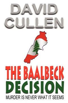 portada the baalbeck decision (en Inglés)