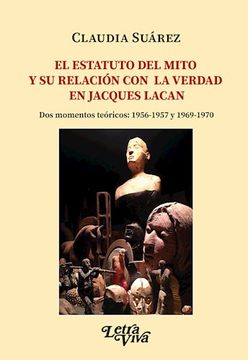 portada Estatuto del Mito y su Relacion con la Verdad en Jacques Lacan