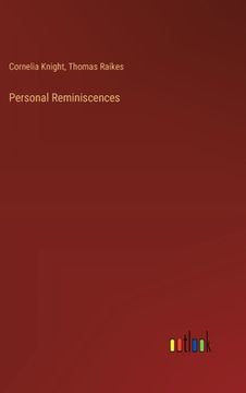 portada Personal Reminiscences (en Inglés)