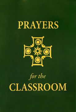 portada Prayers for the Classroom [Soft Cover ] (en Inglés)