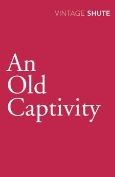 portada An old Captivity (Vintage Classics) (en Inglés)