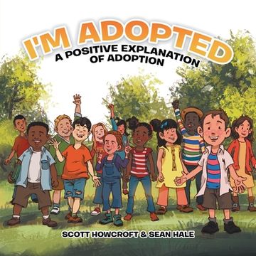 portada I'm Adopted: A Positive Explanation of Adoption (en Inglés)