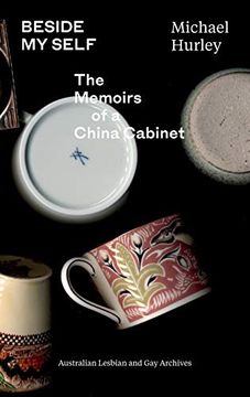 portada Beside my Self: The Memoirs of a China Cabinet (in English)
