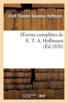 portada Oeuvres Complètes de E. T. A. Hoffmann. Contes Fantastiques (en Francés)
