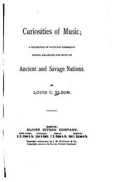 portada Curiosities of music - A collection of facts not generally known, regarding the music of ancient and savage nations (en Inglés)