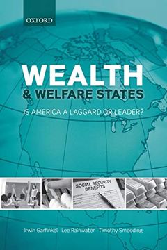 portada Wealth and Welfare States: Is America a Laggard or Leader? (en Inglés)