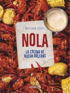 portada Nola. La Cocina de Nueva Orleans (in Spanish)
