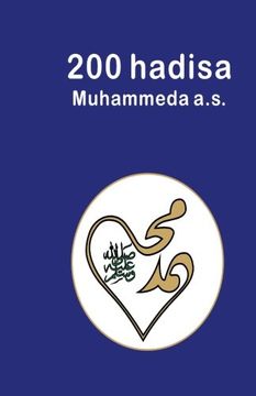 portada 200 hadisa Muhammeda a.s.: 200 Hadith
