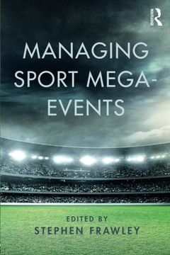 portada Managing Sport Mega-Events (en Inglés)