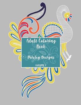 portada Adult Coloring Book: Paisley Designs (en Inglés)