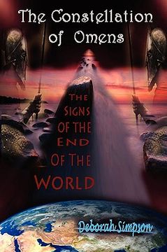 portada the constellation of omens: the signs of the end of the world (en Inglés)