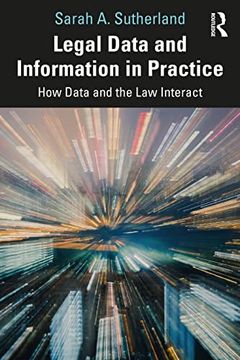 portada Legal Data and Information in Practice: How Data and the law Interact 