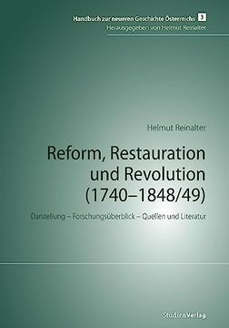 portada Reform, Restauration und Revolution (1740-1848/49) (en Alemán)