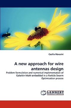 portada a new approach for wire antennas design (en Inglés)