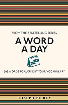 portada A Word a Day: 365 Words to Augment Your Vocabulary 