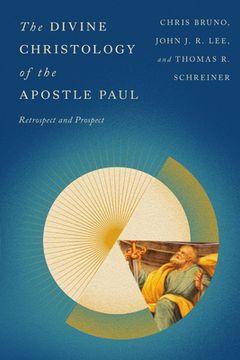 portada The Divine Christology of the Apostle Paul: Retrospect and Prospect (en Inglés)
