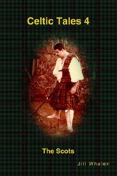 portada celtic tales 4 the scots (in English)