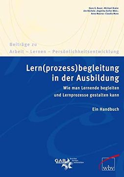 portada Lern(Prozess)Begleitung in der Ausbildung: Wie man Lernende Begleiten und Lernprozesse Gestalten Kann. Ein Handbuch (in German)