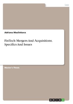 portada FinTech Mergers And cquisitions. Specifics And Issues (in English)