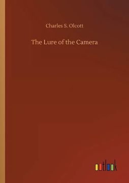 portada The Lure of the Camera (in English)
