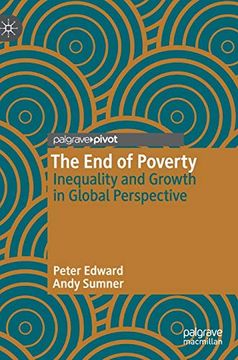 portada The end of Poverty: Inequality and Growth in Global Perspective (en Inglés)