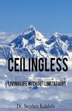 portada Ceilingless: Living Life Without Limitations (in English)