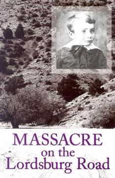 portada massacre on the lordsburg road: a tragedy of the apache wars (in English)