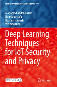 portada Deep Learning Techniques for Iot Security and Privacy (in English)