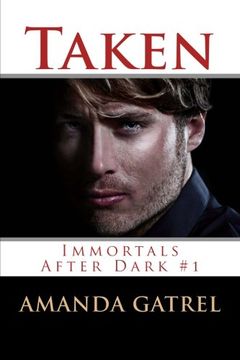 portada Taken: Immortals After Dark #1: Volume 1