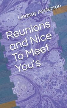 portada Reunions and Nice To Meet You's