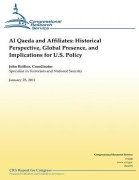 portada Al Qaeda and Affiliates: Historical Perspective, Global Presence, and Implications for U.S. Policy (en Inglés)