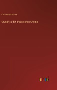 portada Grundriss der organischen Chemie (en Alemán)