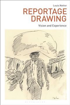 portada Reportage Drawing: Vision and Experience (Drawing in) (en Inglés)