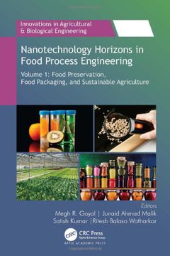 portada Nanotechnology Horizons in Food Process Engineering: Volume 1: Food Preservation, Food Packaging, and Sustainable Agriculture (Innovations in Agricultural & Biological Engineering) (in English)