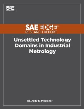 portada Unsettled Technology Domains in Industrial Metrology (en Inglés)