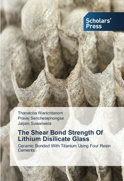 portada The Shear Bond Strength Of Lithium Disilicate Glass