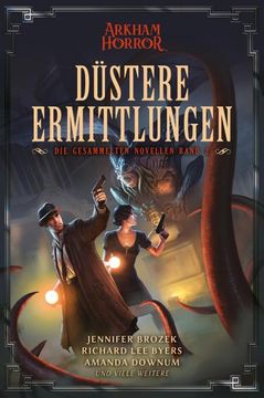 portada Arkham Horror: Düstere Ermittlungen - die Gesammelten Novellen Band 2