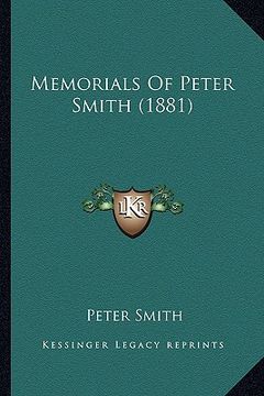 portada memorials of peter smith (1881)