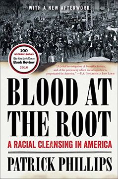 portada Blood at the Root: A Racial Cleansing in America (en Inglés)